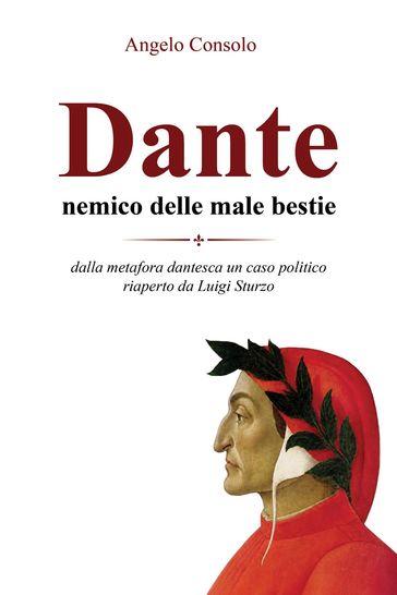 Dante, nemico delle male bestie